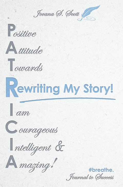 Rewriting My Story! -  Jovana S. Scott