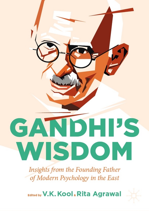 Gandhi’s Wisdom - 