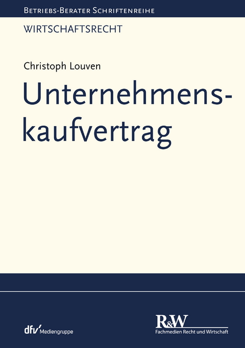 Unternehmenskaufvertrag - Christoph Louven