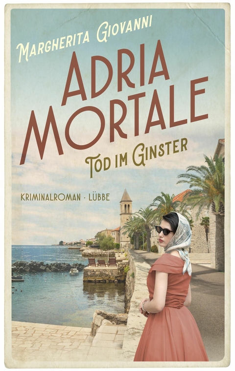 Adria mortale - Tod im Ginster - Margherita Giovanni