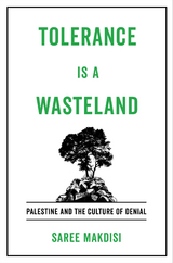 Tolerance Is a Wasteland - Saree Makdisi