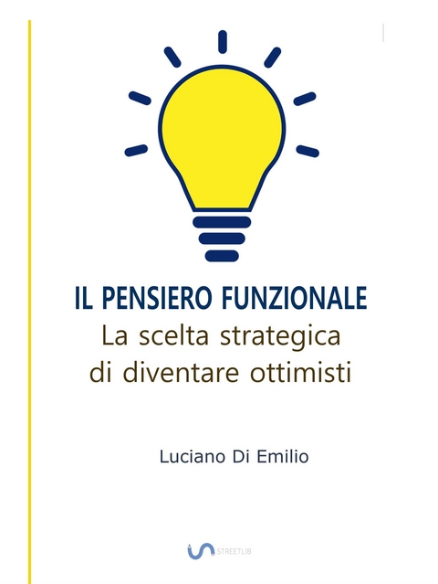 Il Pensiero Funzionale - Luciano Di Emilio