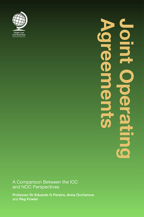 Joint Operating Agreements -  Reg Fowler,  Anna Ovcharova,  Eduardo G Pereira