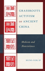 Grassroots Activism of Ancient China -  Hung-yok Ip