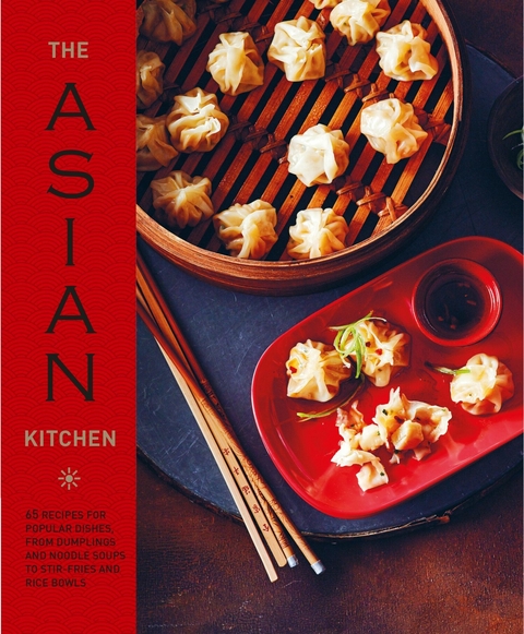 The Asian Kitchen -  Ryland Peters &  Small