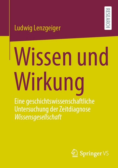 Wissen und Wirkung - Ludwig Lenzgeiger