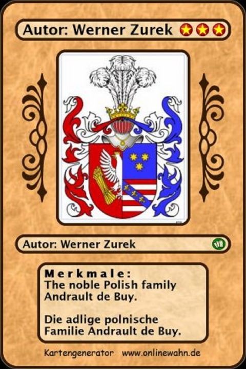 The noble Polish family Andrault de Buy. Die adlige polnische Familie Andrault de Buy. - Werner Zurek