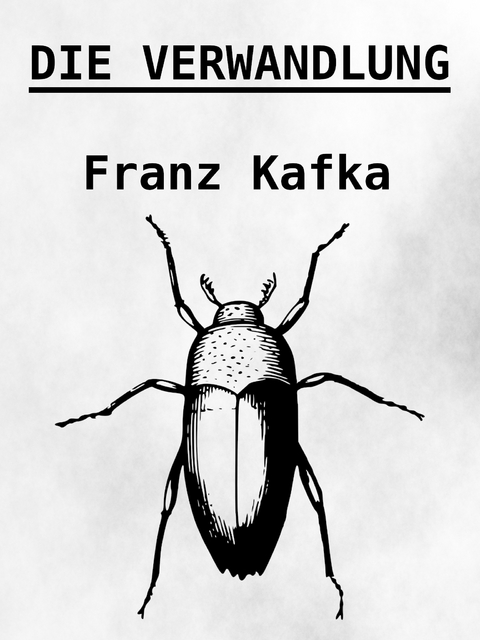 Die Verwandlung - Franz Kafka