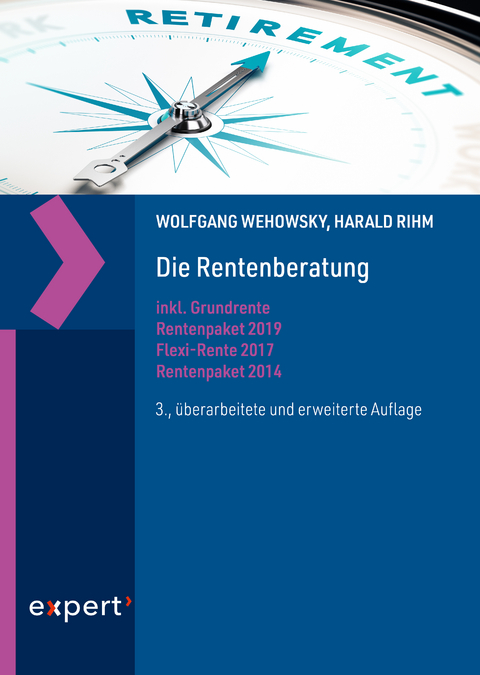 Die Rentenberatung - Wolfgang Wehowsky, Harald Rihm