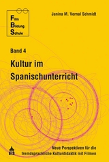 Kultur im Spanischunterricht - Janina M. Vernal Schmidt