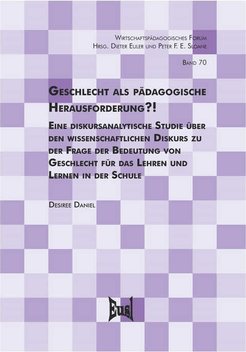 Geschlecht als pädagogische Herausforderung?! -  Desiree Daniel-Söltenfuß