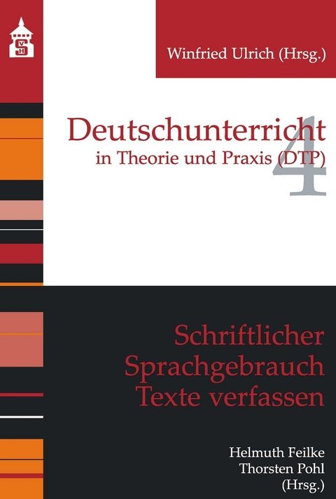 Schriftlicher Sprachgebrauch. Texte verfassen - 