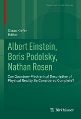 Albert Einstein, Boris Podolsky, Nathan Rosen - 