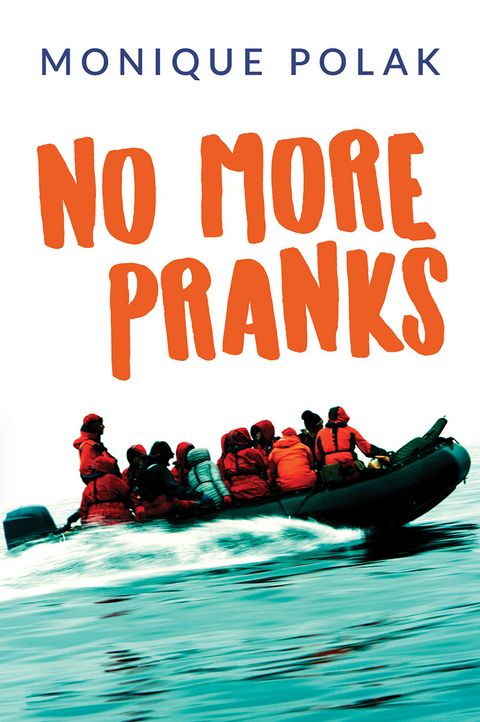 No More Pranks - Monique Polak