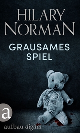 Grausames Spiel - Hilary Norman