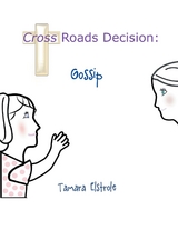 Cross Roads Decision -  Tamara Elstrole