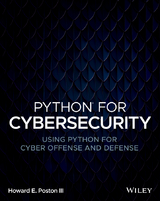 Python for Cybersecurity -  III Howard E. Poston