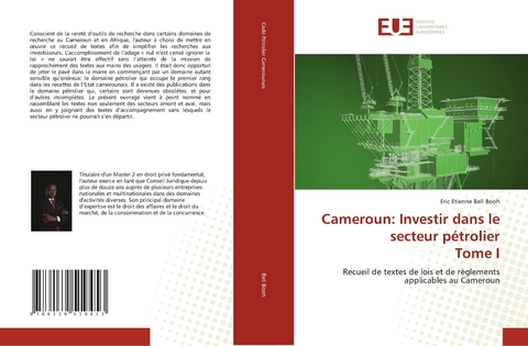 Cameroun: Investir dans le secteur pétrolier Tome I -  Eric Etienne Bell Booh