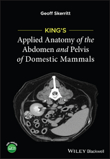 King's Applied Anatomy of the Abdomen and Pelvis of Domestic Mammals - Geoff Skerritt