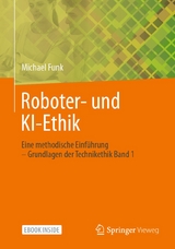 Roboter- und KI-Ethik - Michael Funk