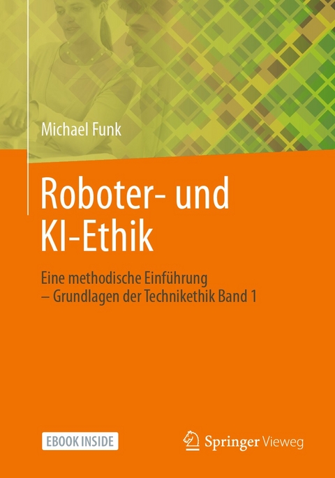 Roboter- und KI-Ethik - Michael Funk