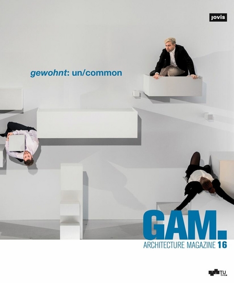 gewohnt: un/common - 