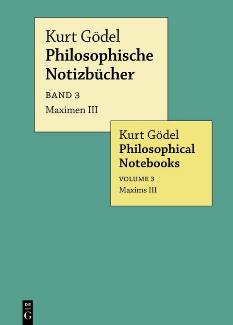 Maximen III / Maxims III - Kurt Gödel