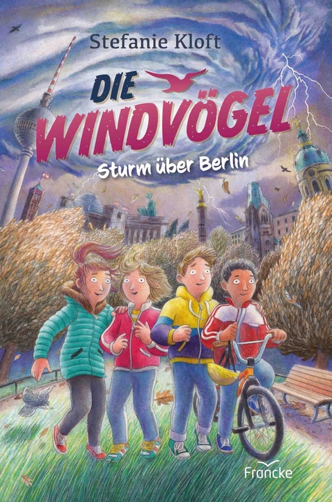 Die Windvögel - Sturm über Berlin -  Stefanie Kloft