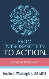 ﻿﻿From Introspection to Action - Dr. Nicole Washington