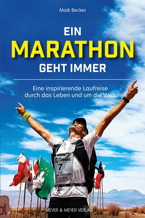 Ein Marathon geht immer -  Maik Becker