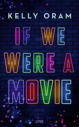 If we were a movie - Kelly Oram