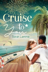 Cruise To You - Sarah Lemme