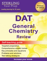 Sterling Test Prep DAT General Chemistry Review - Sterling Test Prep