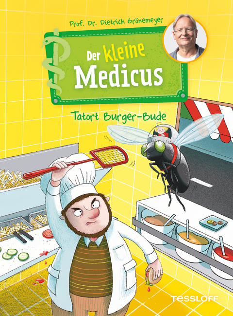 Der kleine Medicus. Band 5. Tatort Burger-Bude - Dietrich Grönemeyer