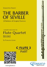 Flute 2: The Barber of Seville for Flute Quartet - Gioacchino Rossini