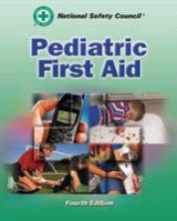 Pediatric First Aid - National Safety Council