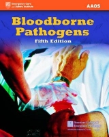 Bloodborne Pathogens - American Academy of Orthopaedic Surgeons (AAOS)