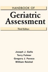 Handbook of Geriatric Assessment - Gallo, Joseph J.