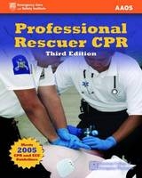 Professional Rescuer CPR - American Academy of Orthopaedic Surgeons (AAOS)