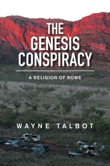 Genesis Conspiracy -  Wayne Talbot