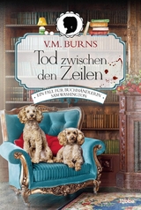 Tod zwischen den Zeilen - V. M. Burns