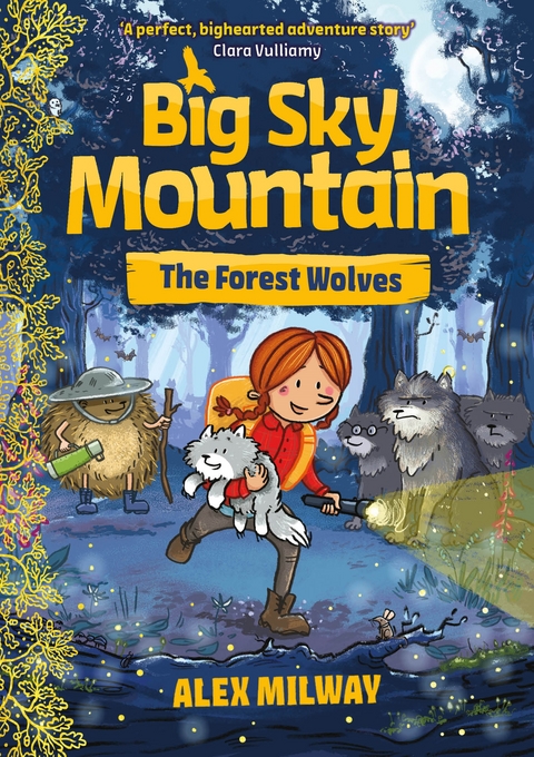 Big Sky Mountain: The Forest Wolves -  Alex Milway