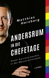 Andersrum in die Chefetage - Matthias Herzberg