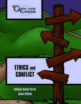 Quick Look Nursing: Ethics and Conflict - Ouimet Perrin, Kathleen; McGhee, James