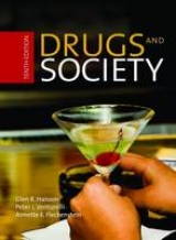 Drugs and Society - Hanson, Glen R.; Venturelli, Peter J.; Fleckenstein, Annette E.