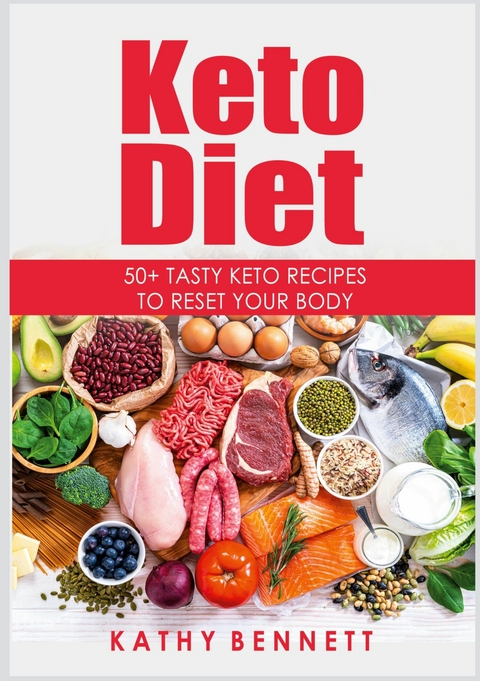 Keto Diet - Kathy Bennett