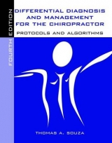 Differential Diagnosis and Management for the Chiropractor: Protocols and Algorithms - Souza, Thomas A.