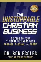 Unstoppable Christian Business -  Dr. Ron Eccles