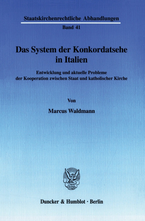 Das System der Konkordatsehe in Italien. -  Marcus Waldmann