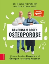 Gemeinsam gegen Osteoporose - Helge Riepenhof, Holger Stromberg